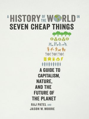 cover image of A History of the World in Seven Cheap Things